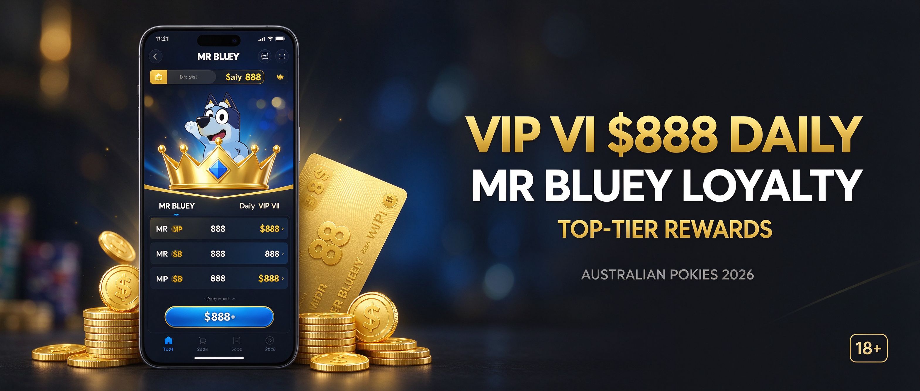 MR BLUEY VIP VI 888 dollar daily free, top-tier loyalty rewards