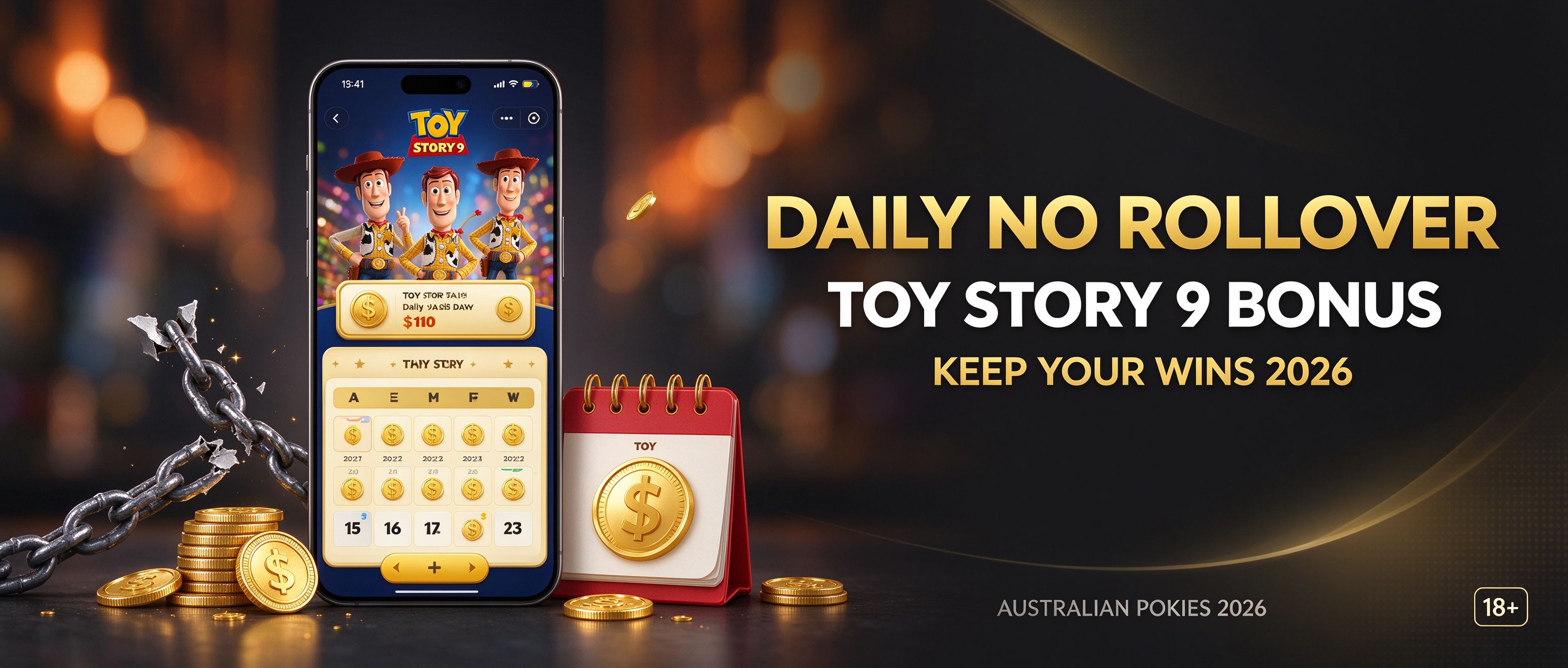 TOY STORY 9 daily no rollover bonus, keep your wins in 2026